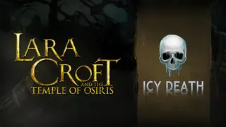 Lara Croft and the Temple of Osiris - Icy Death Pack
