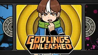 Godlings Unleashed