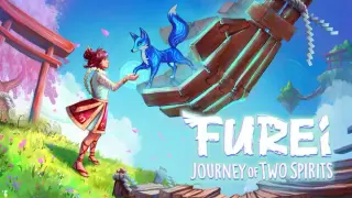 Furei - Journey of Two Spirits