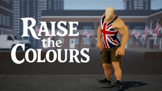 Raise the Colours