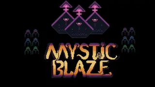 Mystic Blaze