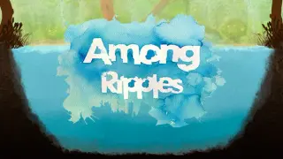 Among Ripples