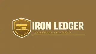 Iron Ledger: Deterrence Has A Price