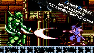 Console Archives NINJA GAIDEN III: THE ANCIENT SHIP OF DOOM - Switch 2