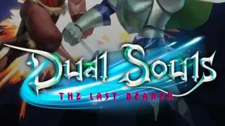 Dual Souls: The Last Bearer - Switch