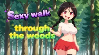 Sexy walk through the woods