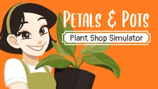 Petals and Pots: Plant Shop Simulator