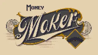 Money Maker