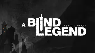 A Blind Legend