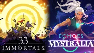 33 Immortals and Echoes of Mystralia
