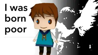 I was born poor