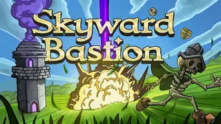 Skyward Bastion