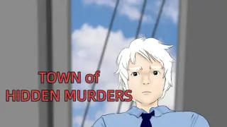 TOWN of HIDDEN MURDERS