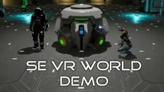 SE VR World Demo