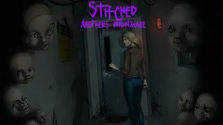 Stitched: Mother's Nightmare