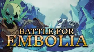 Battle For Embolia