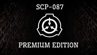 SCP-087 Premium Edition - Switch