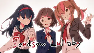 Seedsow Lullaby