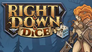 Right and Down and Dice