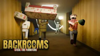 Backrooms: Steal the Furniture