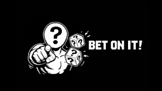 Bet On It