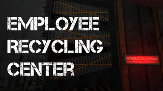 Employee Recycling Center