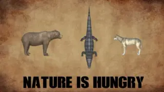 Nature is hungry