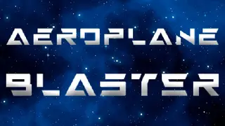 Aeroplane Blaster