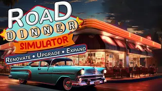 Road Dinner SImulator-Renovate,Upgrade,Expand