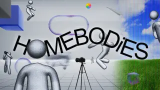 HOMEBODiES