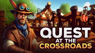 Quest at the Crossroads