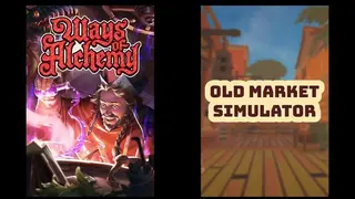 Ways of Alchemy & Old Market Simulator