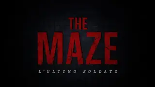 The Maze: L'ultimo soldato