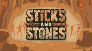 Sticks And Stones