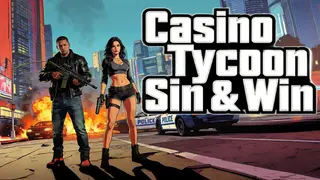 Casino Tycoon: Sin & Win