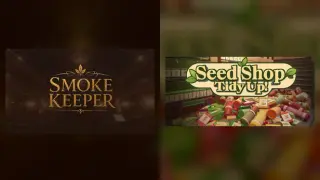 Smoke Keeper X Seed Shop: Tidy Up!