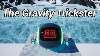 The Gravity Trickster