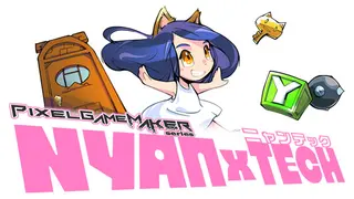 Pixel Game Maker Series NYANxTECH