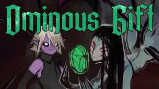 Ominous Gift