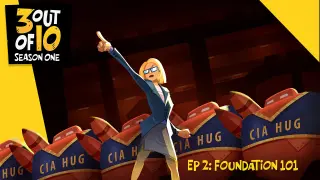 3 out of 10, EP 2: Foundation 101