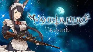 Wander Hero:Rebirth