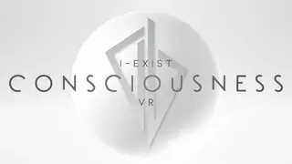 I-Exist: Consciousness VR