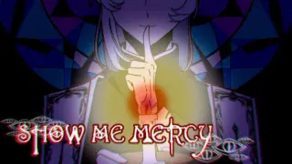 宽恕我(Show me mercy)