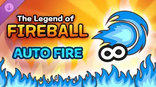 The Legend of Fireball: Auto Fire DLC