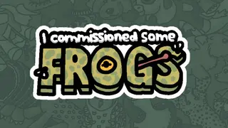 I commissioned some frogs