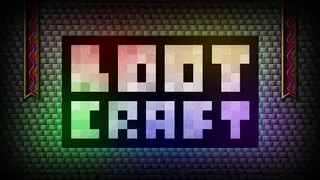 Lootcraft