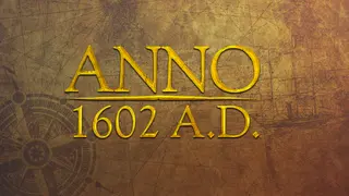 Anno 1602 A.D.