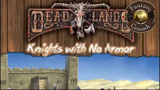 Fantasy Grounds - Deadlands Reloaded: Knights with no Armor (Savage Worlds)