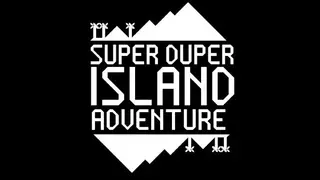 SUPER DUPER ISLAND ADVENTURE