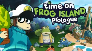 Time on Frog Island - Prologue